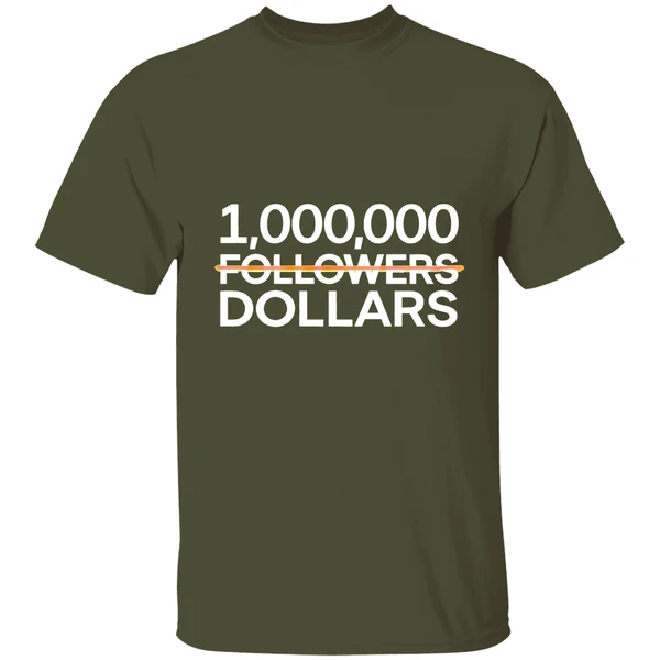 1 000 000 Followers Dollars Shirt - Image 3