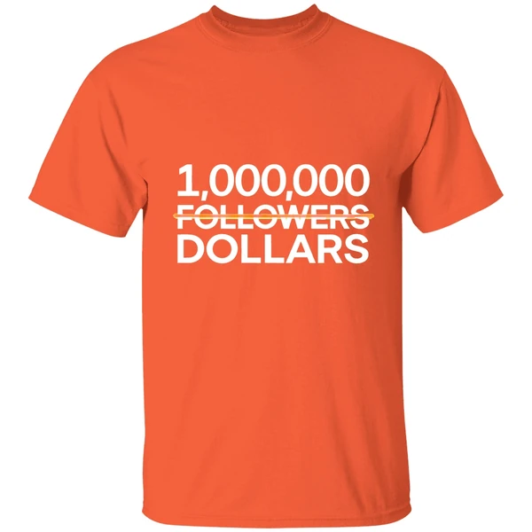 1 000 000 Followers Dollars Shirt - Image 5