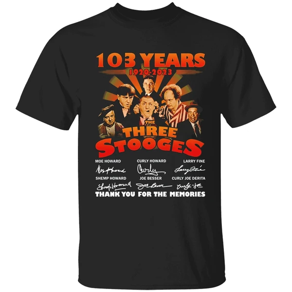 103 Years 1920 2023 The Three Stooges Thank You For The Memories Shirt