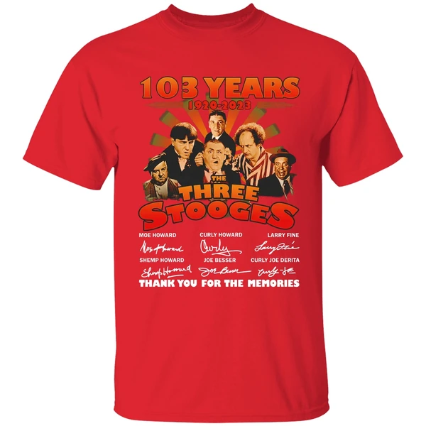 103 Years 1920 2023 The Three Stooges Thank You For The Memories Shirt - Image 7