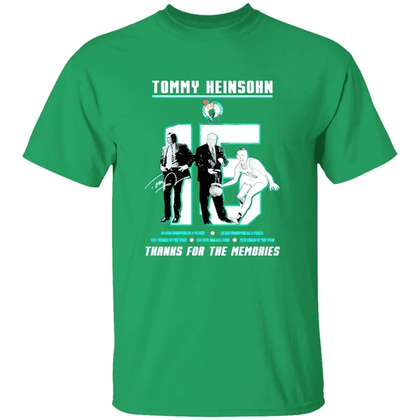 15 Tommy Heinsohn Thanks For The Memories Shirt