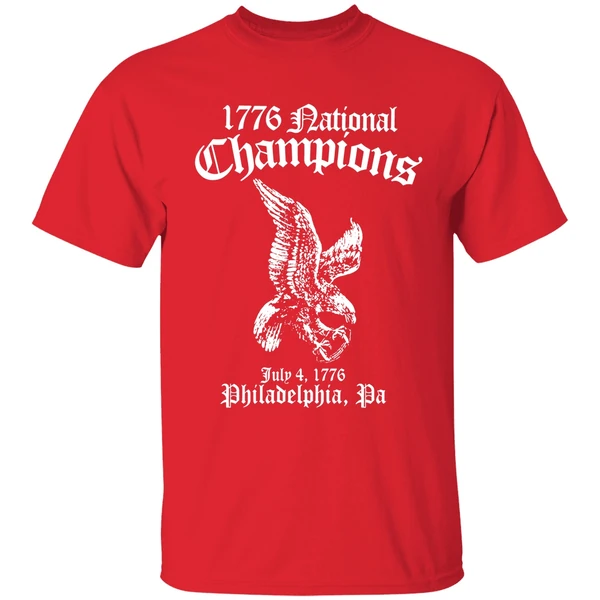 1776 National Champions July 4 1776 Philedelphia Pa Shirt - Image 7