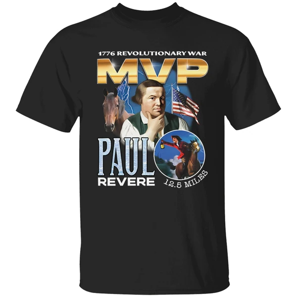 1776 Revolutionary War Mvp Paul Revere Shirt - Image 9