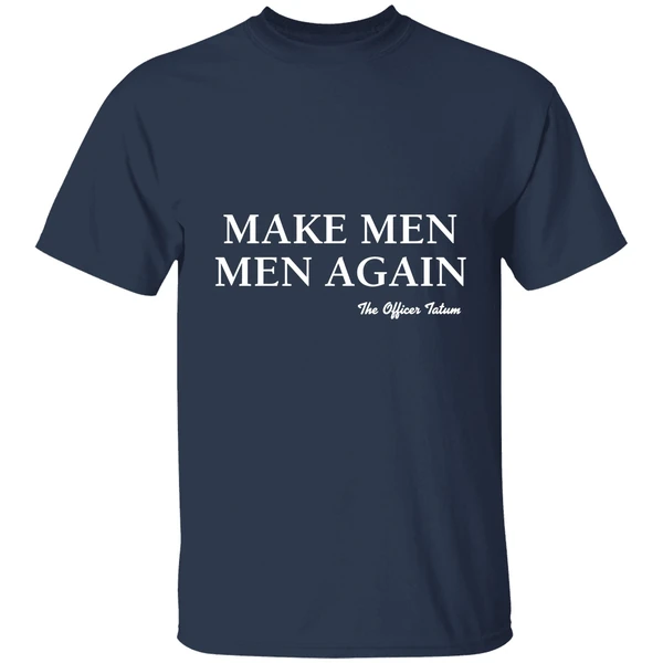 2024 Make Men Men Again The Officer Tatum Lindsay Shirt - Image 4