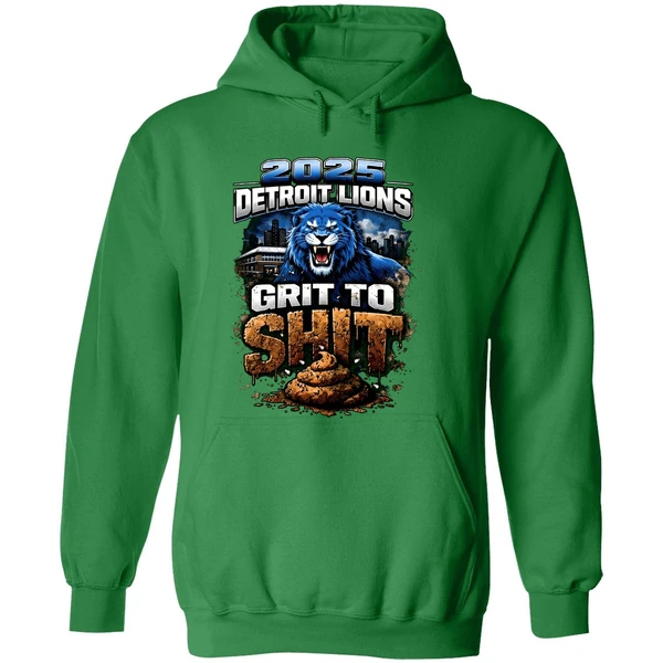 2025 Detriot Lions Grit To Shit Hoodie - Image 2