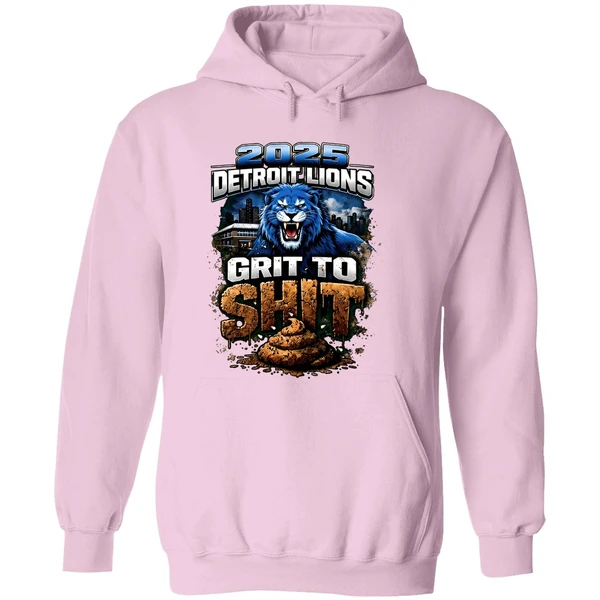 2025 Detriot Lions Grit To Shit Hoodie - Image 5