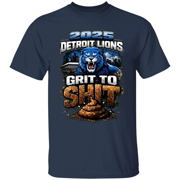 2025 Detriot Lions Grit To Shit Shirt - Image 5