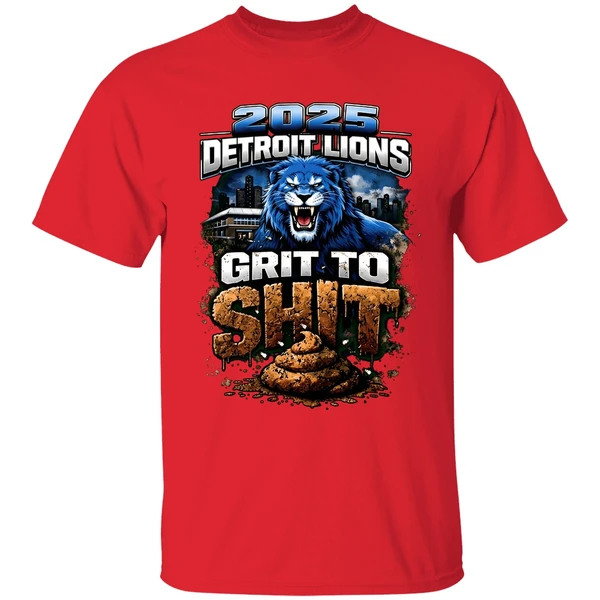2025 Detriot Lions Grit To Shit Shirt - Image 7
