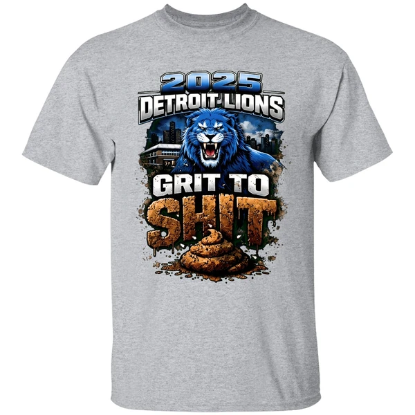 2025 Detriot Lions Grit To Shit Shirt - Image 9