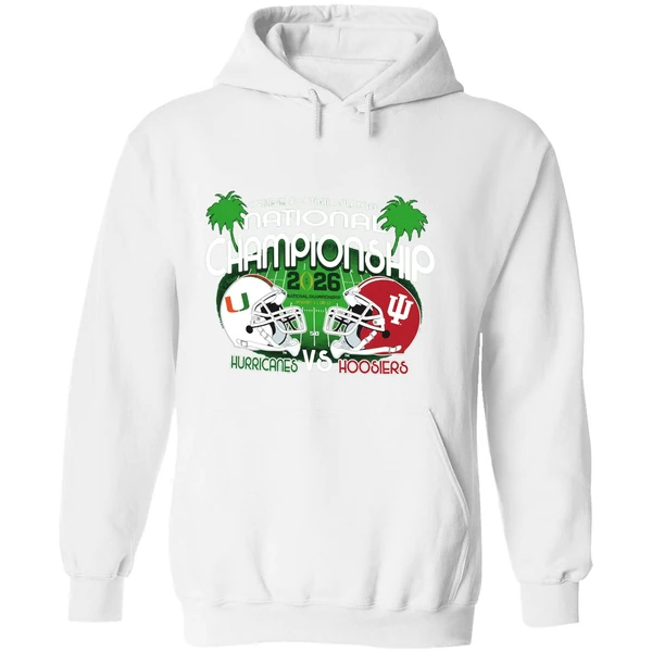 2026 Cfp National Championship Indiana Hoosiers Vs Miami Hurricane Hoodie - Image 8