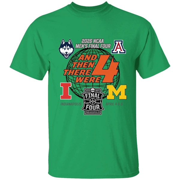 2026 Ncaa Mens Final Four Basketball 4 Teams And Then There Were 4 Shirt - Image 8
