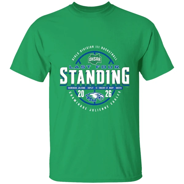 2026 Ohsaa Girls Basketball D3 Last Four Standing Chaminade Julienne Eagles Shirt - Image 2