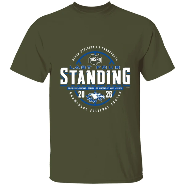 2026 ohsaa girls basketball d3 last four standing chaminade julienne eagles shirt militarygreen