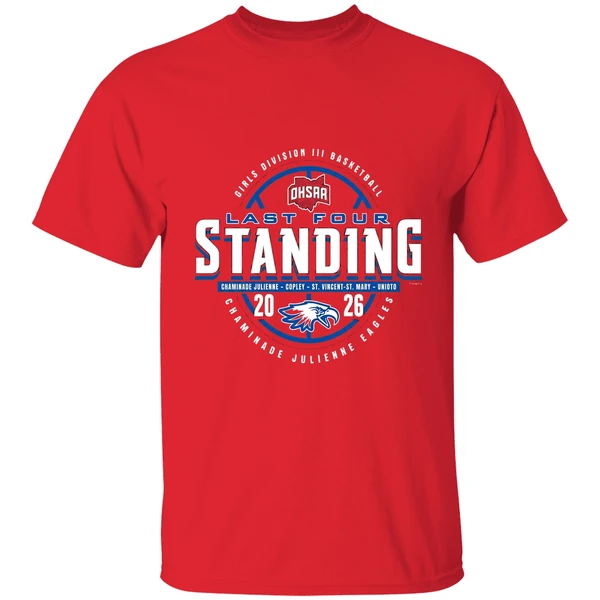 2026 Ohsaa Girls Basketball D3 Last Four Standing Chaminade Julienne Eagles Shirt - Image 7