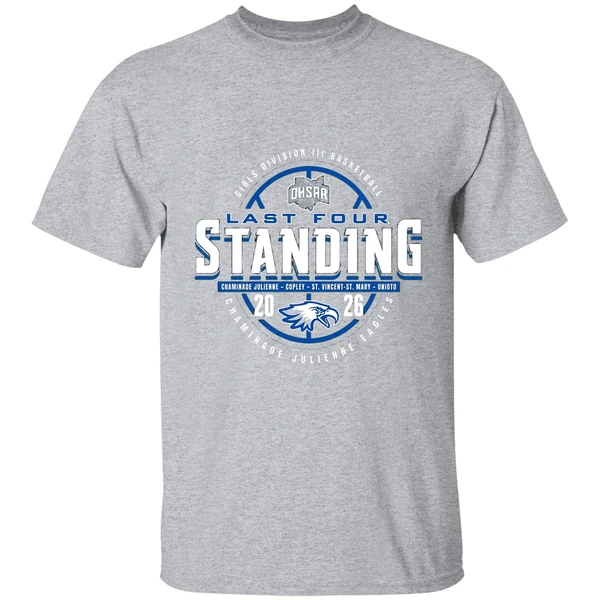 2026 Ohsaa Girls Basketball D3 Last Four Standing Chaminade Julienne Eagles Shirt - Image 9