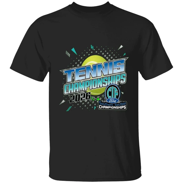 2026 Tennis Championships Cif Ford Southern Section Shirt