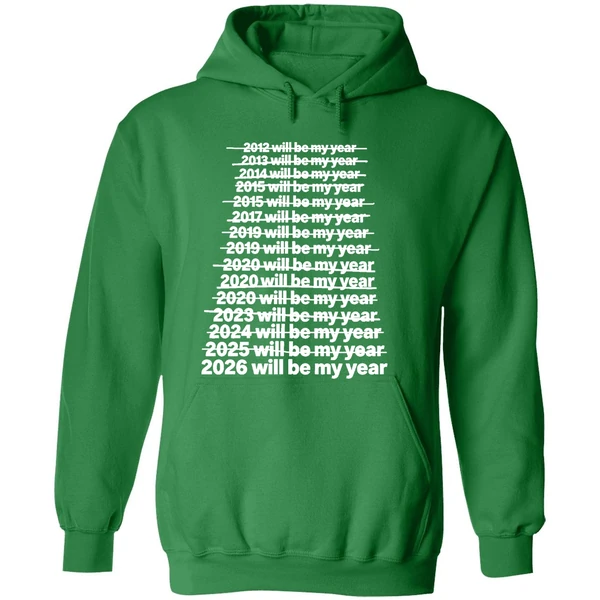2026 Will Be My Year Hoodie - Image 2