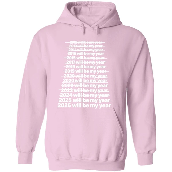 2026 Will Be My Year Hoodie - Image 5