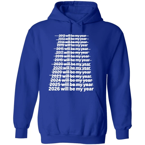 2026 Will Be My Year Hoodie - Image 7