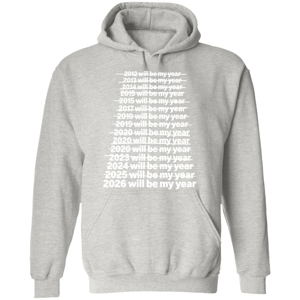 2026 Will Be My Year Hoodie - Image 9