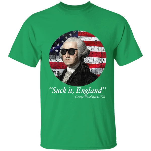 4th Of July Suck It England George Washington 1776 Shirt - Image 2