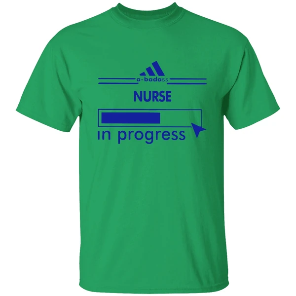 A-badass Nurse In Progress Shirt