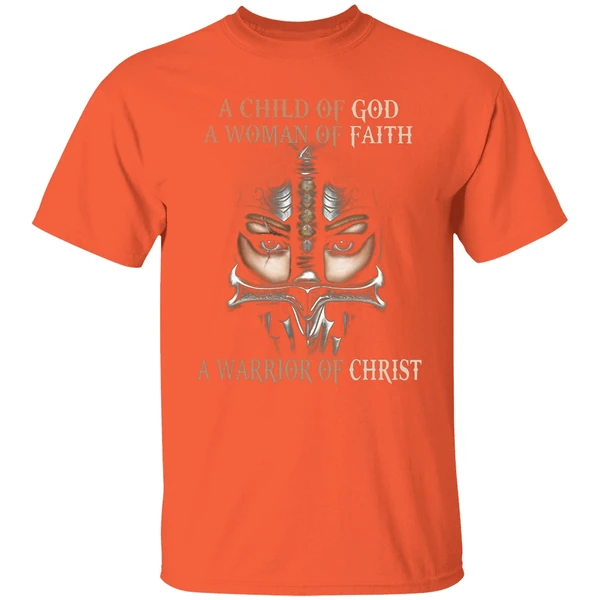 A Child Of God A Woman Of Faith A Warrior Of Christ Shirt - Image 5
