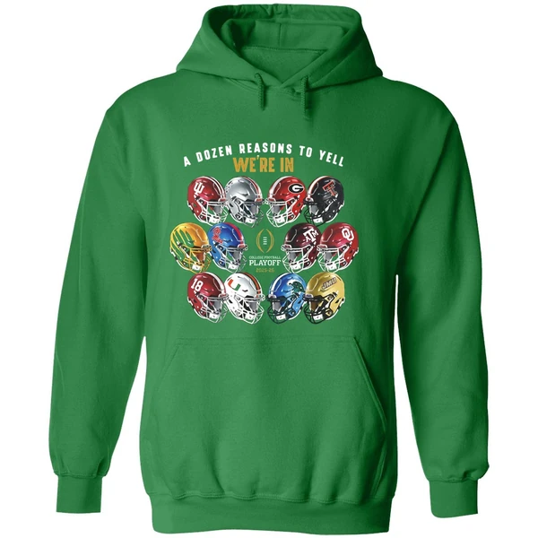 A Dozen Reasons To Yell Were In 2025 College Football Playoff Helmet Hoodie - Image 2