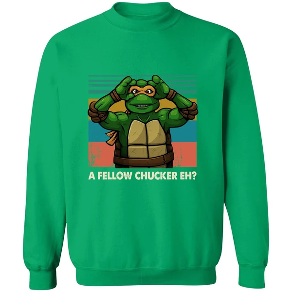 A Fellow Chucker Eh Teenage Mutant Ninja Turtles Sweatshirt - Image 2