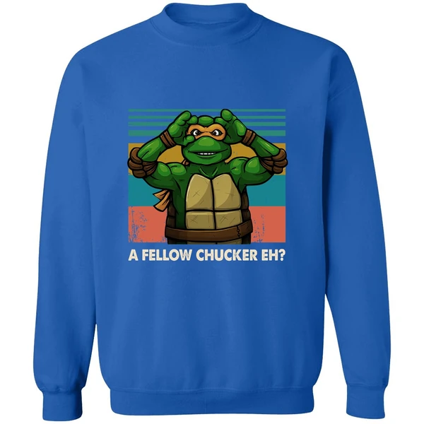 A Fellow Chucker Eh Teenage Mutant Ninja Turtles Sweatshirt - Image 8