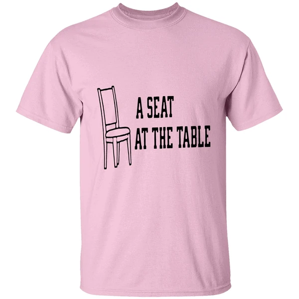 A Seat At The Table Shirt - Image 2