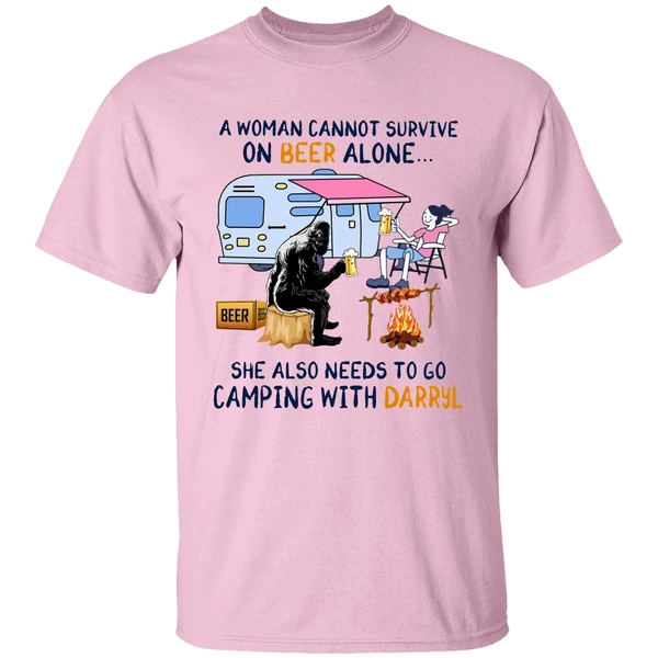A Woman Cannot Survive On Beer Alone She Also Needs To Go Camping With Darryl Shirt A Woman Cannot Survive On Beer Alone She Also Needs To Go Camping With Darryl Shirt