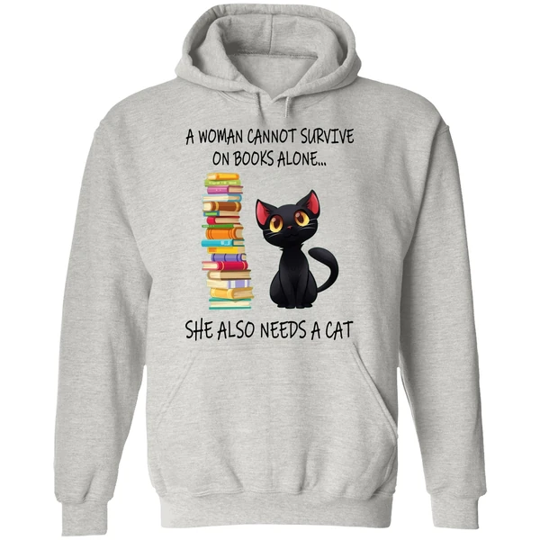 A Woman Cannot Survive On Books Alone She Also Needs A Cat Hoodie - Image 9