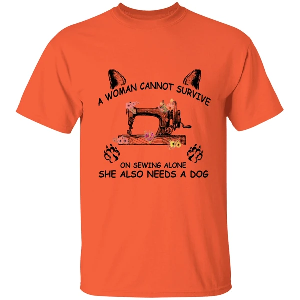 A Woman Cannot Survive On Sewing Alone Shirt - Image 5