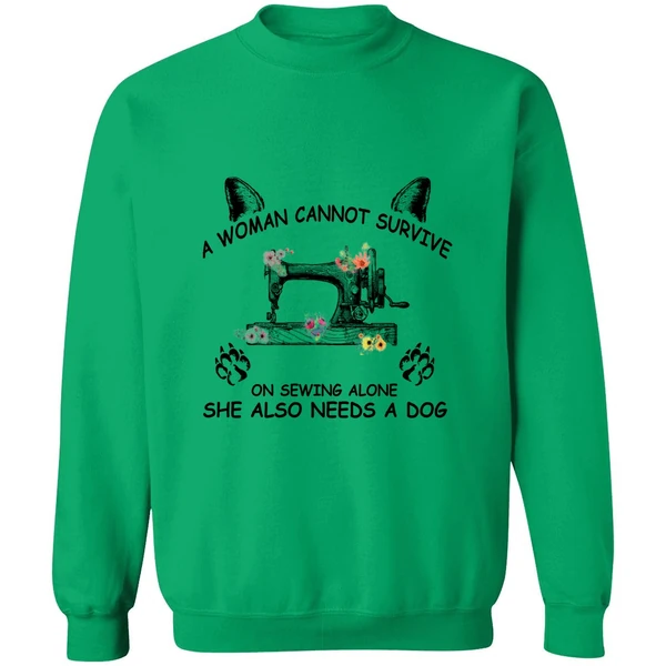 A Woman Cannot Survive On Sewing Alone Sweatshirt - Image 2