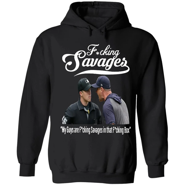 Aaron Boone Fucking Savages In The Box Baseball Hoodie - Image 8