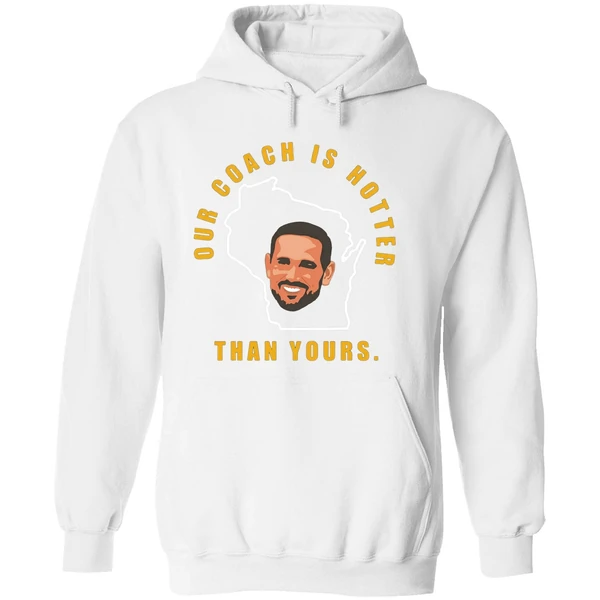 Aaron Our Coach Is Hotter Than Yours Hoodie - Image 8