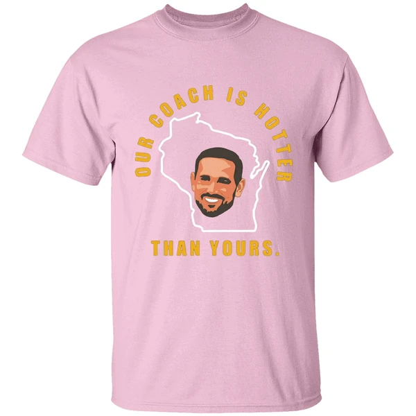 Aaron Our Coach Is Hotter Than Yours Shirt - Image 3