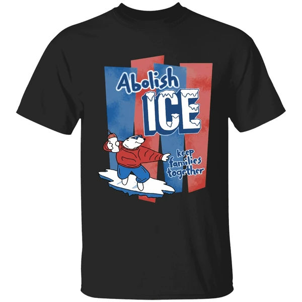 Abolish Ice Keep Families Together Shirt - Image 7