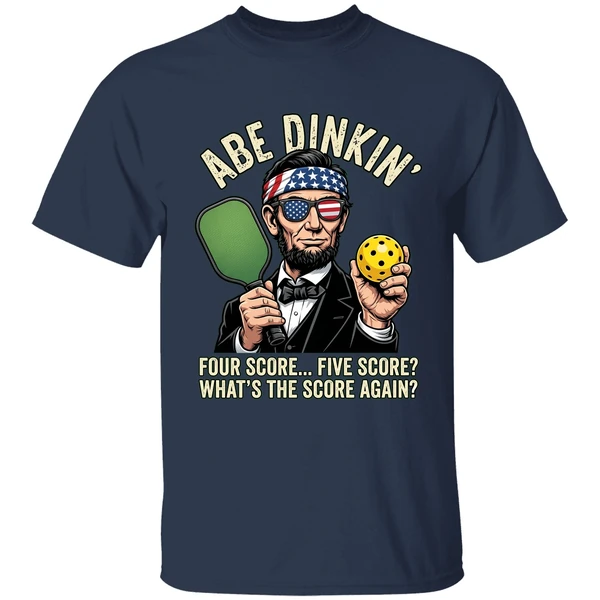 Abraham Lincoln Pickleball Abe Dinkin Four Score Five Score Shirt - Image 5