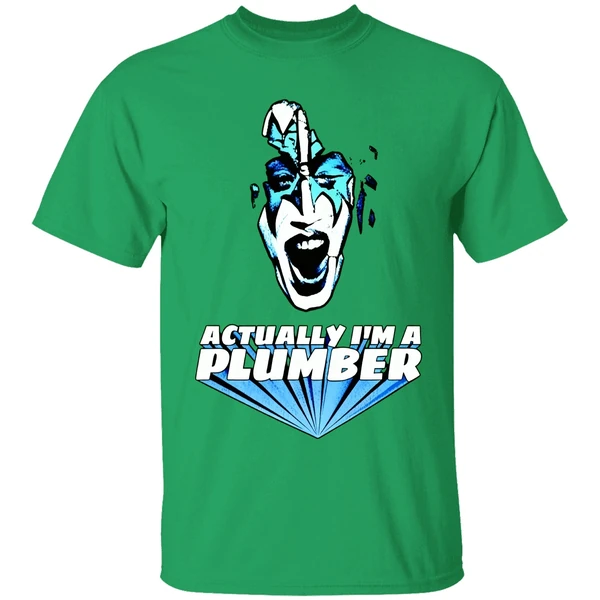 Actually Im A Plumber Shirt - Image 9