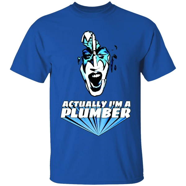 Actually Im A Plumber Shirt - Image 7