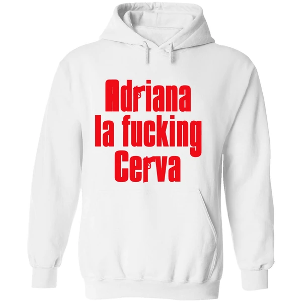 Adriana La Fucking Cerva The Sopranos Hoodie - Image 8