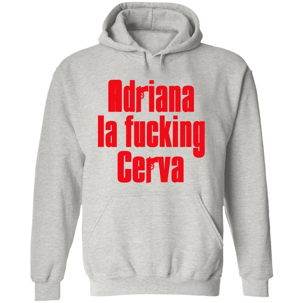Adriana La Fucking Cerva The Sopranos Hoodie - Image 9