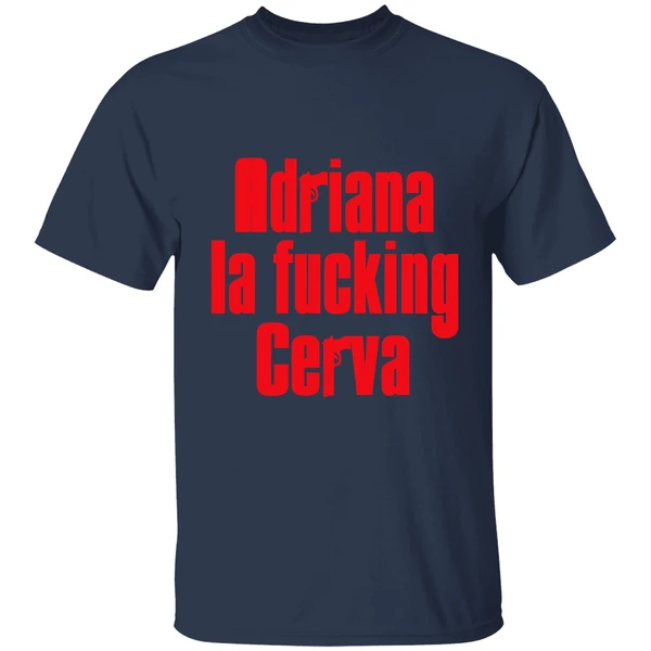 adriana la fucking cerva the sopranos shirt navy
