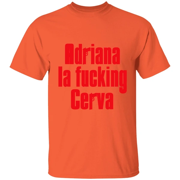 Adriana La Fucking Cerva The Sopranos Shirt - Image 6
