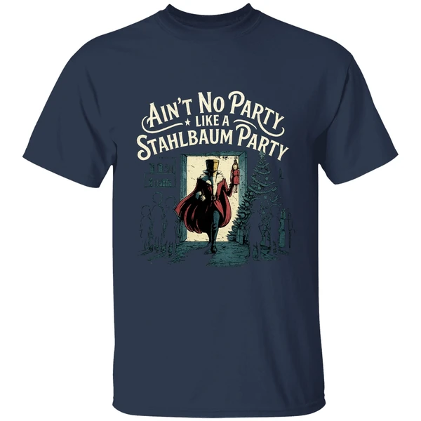 Ain't No Party Like A Stahlbaum Party The Nutcracker Story Shirt - Image 4