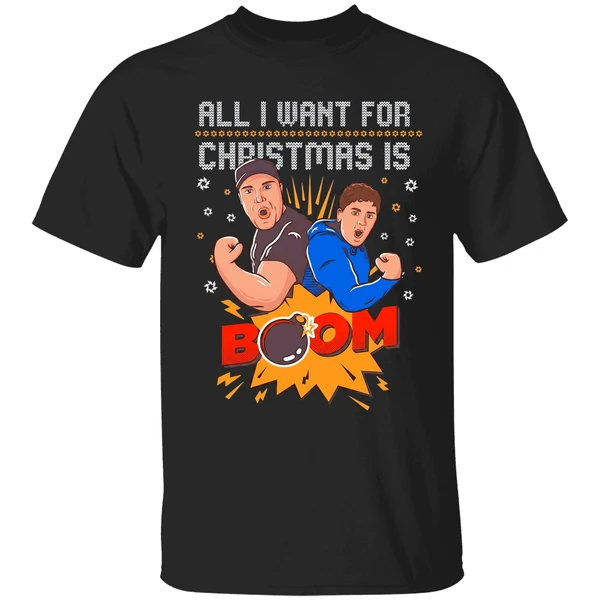 Aj Big Justice All I Want For Christmas Is Boom Shirt