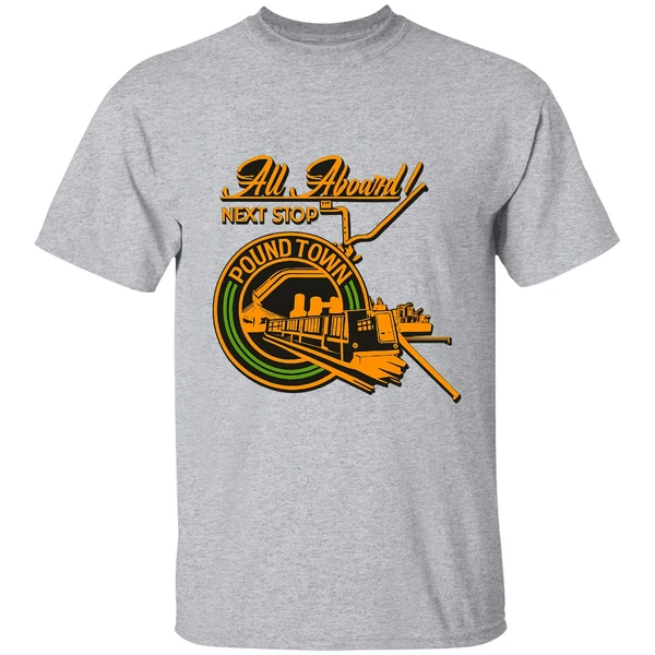 All Aboard Next Stop Poundtown Shirt - Image 9
