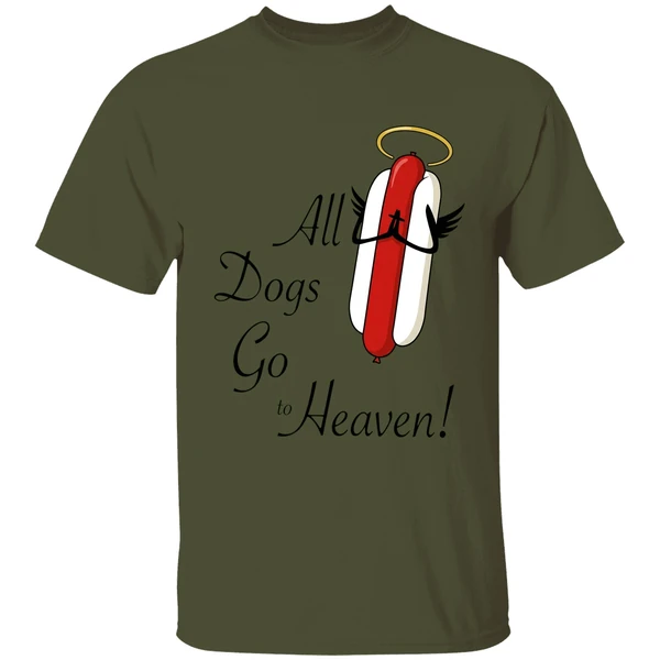 All Dogs Go To Heaven Sausage Hotdog Shirt - Image 9